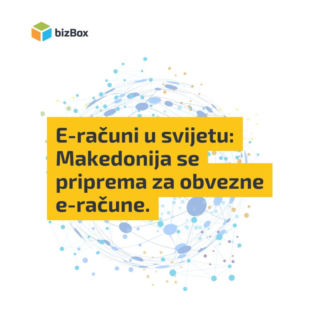 E-računi u svijetu: Makedonija se priprema za obvezne e-račune. 6 HR VERZIJA